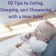 10 tips to Eating, Sleeping and Showing with a New Baby