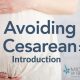 Avoiding Cesarean Introduction